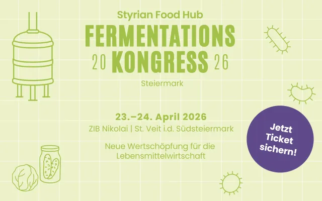 Bild: 1. Österreichischer Bundeskongress für Fermentation – neue Wertschöpfung für die Lebensmittelwirtschaft
