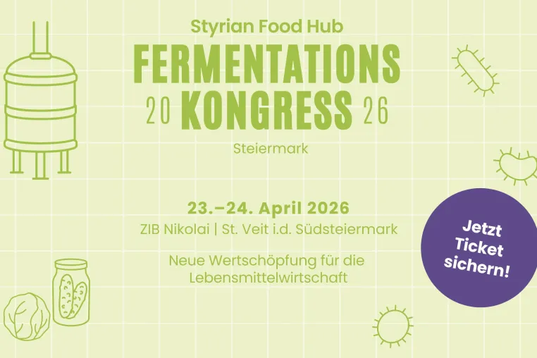 1. Österreichischer Bundeskongress für Fermentation – neue Wertschöpfung für die Lebensmittelwirtschaft Bild: 1. Österreichischer Bundeskongress für Fermentation – neue Wertschöpfung für die Lebensmittelwirtschaft