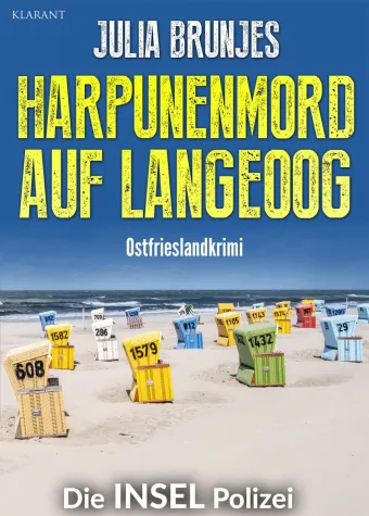 Bild: Neuerscheinung: Ostfrieslandkrimi "Harpunenmord auf Langeoog" von Julia Brunjes im Klarant Verlag