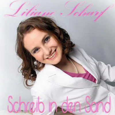 Liliane Scharf - Musikalischer Neuanfang mit „Schreib in den Sand „ Bild: Liliane Scharf - Musikalischer Neuanfang mit „Schreib in den Sand „