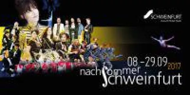 Nachsommer Schweinfurt - 8. bis 29. September 2017 Bild: Nachsommer Schweinfurt - 8. bis 29. September 2017