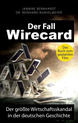 Bild: Der Fall Wirecard - Der Hintergrund des größten Wirtschaftsskandal in der deutschen Geschichte