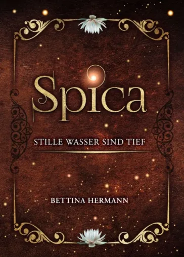 Spica - Zauberhafter Fantasy-Roman Bild: Spica - Zauberhafter Fantasy-Roman