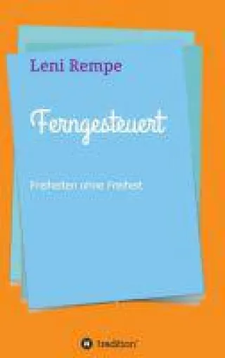 Bild: Ferngesteuert - aktueller Roman setzt sich mit den Folgen von Drogenmissbrauch auseinander