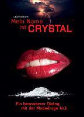 Bild: Mein Name ist Crystal - Ein besonderer Dialog mit einer gefährlichen Mode-Droge