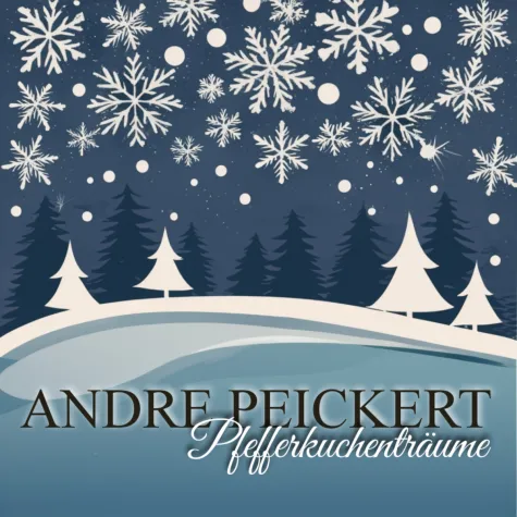 "Pfefferkuchenträume" - Das neue Weihnachtslied von ANDRÉ PEICKERT! Bild: "Pfefferkuchenträume" - Das neue Weihnachtslied von ANDRÉ PEICKERT!