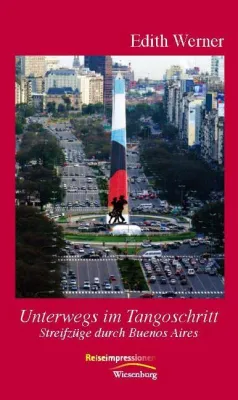 Bild: Buenos Aires - Streifzüge durch eine Weltstadt