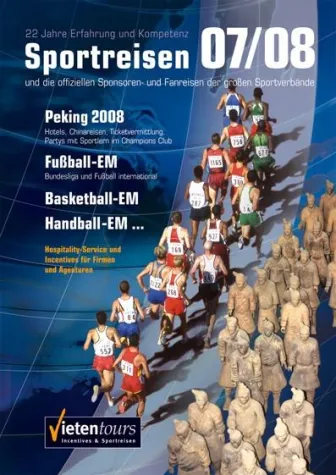 Fußball-EM 2008 und Olympia-Special bei Vietentours Bild: Fußball-EM 2008 und Olympia-Special bei Vietentours