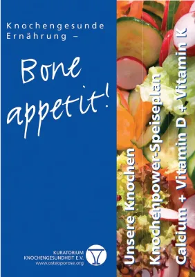 Bild: Knochengesunde Ernährung - Informationsbroschüre des Kuratorium Knochengesundheit e.V.