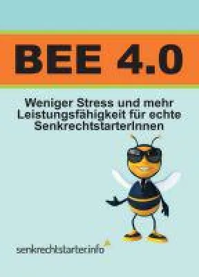 Bild: BEE 4.0 - eine erfolgsversprechende und praxisnahe Strategie für Ihre körperliche und mentale Fitness
