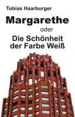 Margarethe oder Die Schönheit der Farbe Weiß Bild: Margarethe oder Die Schönheit der Farbe Weiß