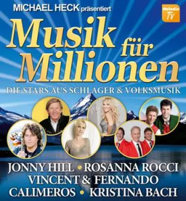 Michael Heck präsentiert - Musik für Millionen Bild: Michael Heck präsentiert - Musik für Millionen