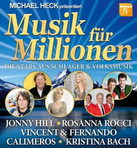 Bild: Michael Heck präsentiert - Musik für Millionen