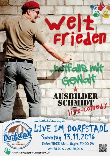 Ausbilder Schmidt - live im Dorfstadl Buttlerhof in Tutzing am 11.11.2016 Bild: Ausbilder Schmidt - live im Dorfstadl Buttlerhof in Tutzing am 11.11.2016