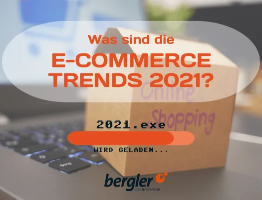 Bild: Was sind die heißesten E-Commerce-Trends 2021