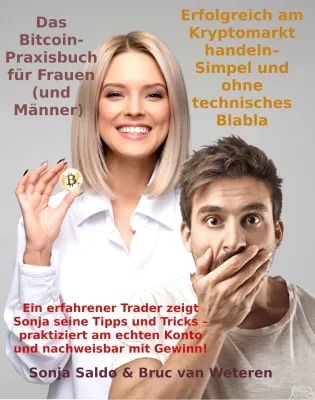 Bild: Das Bitcoin-Praxisbuch für Frauen (und Männer) - Erfolgreich am Kryptomarkt handeln