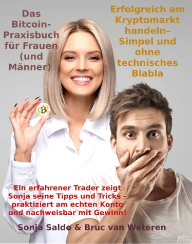Bild: Das Bitcoin-Praxisbuch für Frauen (und Männer) - Erfolgreich am Kryptomarkt handeln