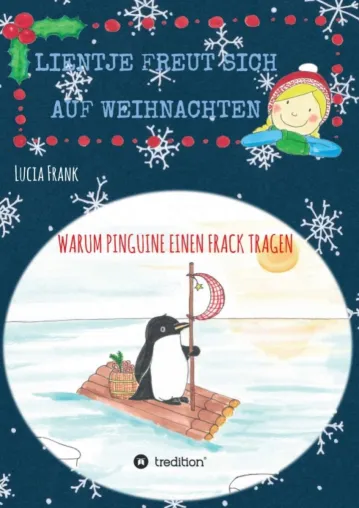 Bild: Lientje freut sich auf Weihnachten - Warum Pinguine einen Frack tragen