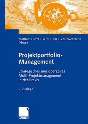 Die Innovationskraft managen - Buch Projektportfolio-Management in zweiter Auflage erschienen Bild: Die Innovationskraft managen - Buch Projektportfolio-Management in zweiter Auflage erschienen