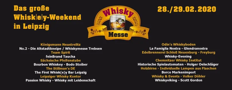Leipziger Whiskymesse „Whisk(e)y Weekend“ 2020 Bild: Leipziger Whiskymesse „Whisk(e)y Weekend“ 2020