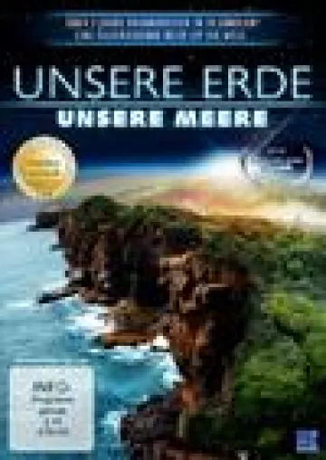 Unsere Erde, unsere Meere – Eine atemberaubende Weltreise auf den Spuren der Natur Bild: Unsere Erde, unsere Meere – Eine atemberaubende Weltreise auf den Spuren der Natur