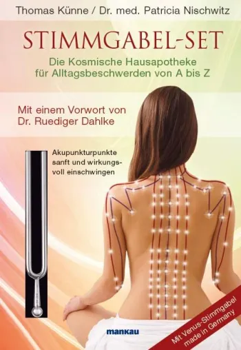 Bild: Den richtigen Ton treffen: Stimmgabel-Set von Künne und Dr. Nischwitz hilft bei Alltagsbeschwerden von A bis Z