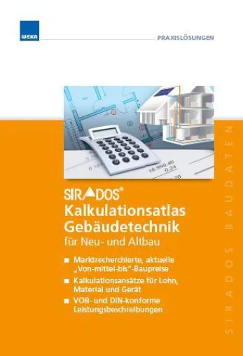 Jetzt neu: sirAdos Kalkulationsatlas Gebäudetechnik im Neu- und Altbau Bild: Jetzt neu: sirAdos Kalkulationsatlas Gebäudetechnik im Neu- und Altbau