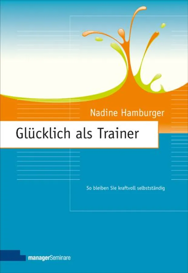 Glücklich als Trainer, Nadine Hamburger
