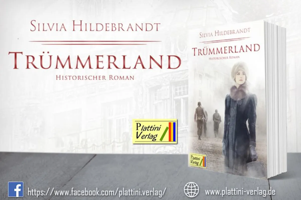 Trümmerland - Der neue Roman von Silvia Hildebrandt