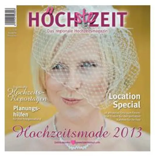 Die neue Ausgabe des Hochzeitsmagazins HÖCHSTE ZEIT erscheint im neuen Look Bild: Die neue Ausgabe des Hochzeitsmagazins HÖCHSTE ZEIT erscheint im neuen Look