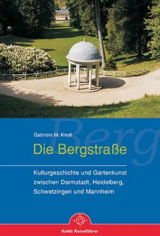 Bild: Die Bergstraße – immer eine Reise wert