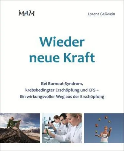 Neuer Ratgeber bei Burnout, CFS und CRF mit innovativem Ansatz macht Hoffnung Bild: Neuer Ratgeber bei Burnout, CFS und CRF mit innovativem Ansatz macht Hoffnung