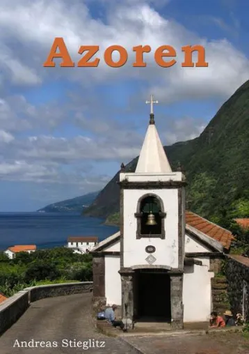 Bild: Neuerscheinung - Reiseführer über die Azoren