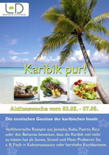 Bonner Caterer L & D startet mit exotischer Karibikwoche beim Motorenhersteller DEUTZ AG Bild: Bonner Caterer L & D startet mit exotischer Karibikwoche beim Motorenhersteller DEUTZ AG