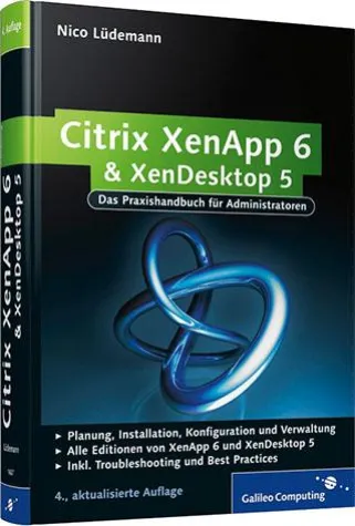 Bild: Neu im Bücherregal: "Citrix XenApp 6 und XenDesktop 5"