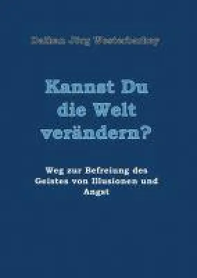 Bild: Kannst Du die Welt verändern? - Autobiografie enthüllt die Essenz der Zen-Religion und Philosophie