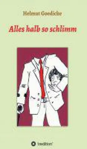 Bild: Alles halb so schlimm - Erinnerungen an eine Kindheit ohne Smartphone