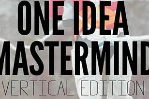 Bild: One Idea Mastermind Events für erfolgreiche Internet-Unternehmer