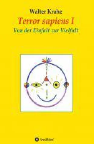 Bild: Terror sapiens - eine Einladung zur Entdeckung der menschlichen Vielfalt