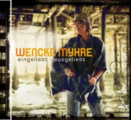 Bild: Wencke Myhre - Eingeliebt - Ausgeliebt