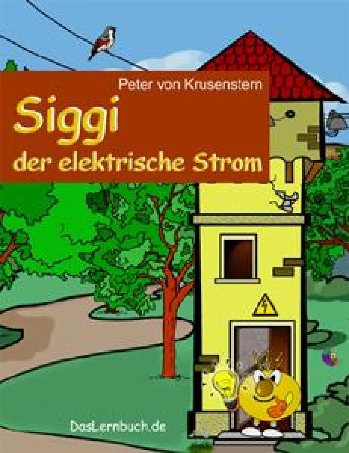 Siggi der elektrische Srom