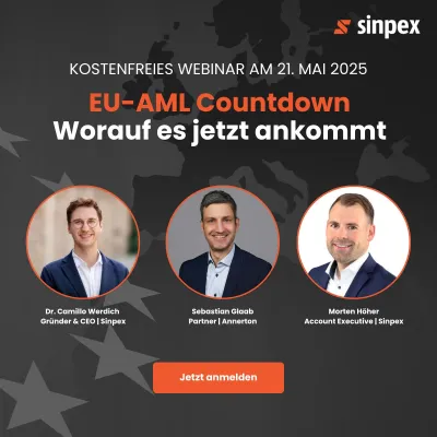 Sinpex lädt ein: Webinar „EU-AML Countdown – Worauf es jetzt ankommt“ am 21. Mai 2025 Bild: Sinpex lädt ein: Webinar „EU-AML Countdown – Worauf es jetzt ankommt“ am 21. Mai 2025