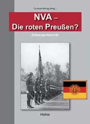 Bild: Helios-Verlag K.-H.Pröhuber, Dokumentation: NVA - Die roten Preußen? Zeitzeugenberichte