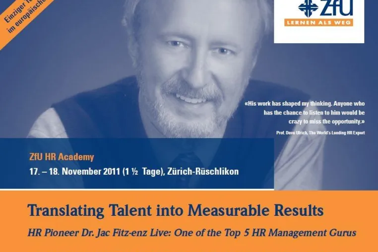 HR Pioneer Dr. Jac Fitz-enz Live: Translating Talent into Measurable Results Bild: HR Pioneer Dr. Jac Fitz-enz Live: Translating Talent into Measurable Results
