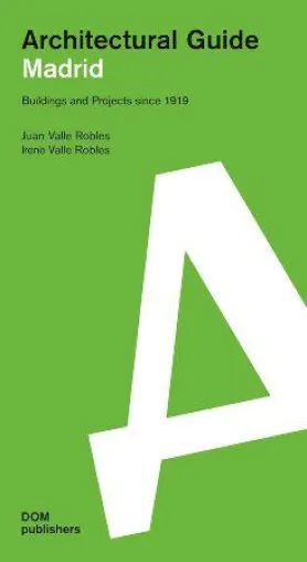 Bild: Architectural Guide Madrid