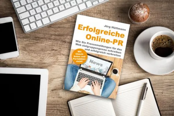 Bild: Erfolgreiche Online-PR – neuer Praxis-Ratgeber als Buch und eBook erhältlich