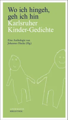 Wo ich hingeh, geh ich hin. Kinder schreiben Gedichte Bild: Wo ich hingeh, geh ich hin. Kinder schreiben Gedichte