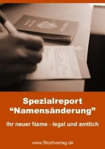 Namensänderung leicht gemacht Bild: Namensänderung leicht gemacht