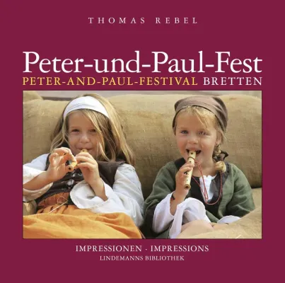 Bild: Peter-und-Paul-Fest Bretten. Ein Bildband von Thomas Rebel