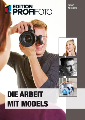 Bild: Erfolgreich mit Models arbeiten: Das neue Buch von mitp zeigt, wie es geht.